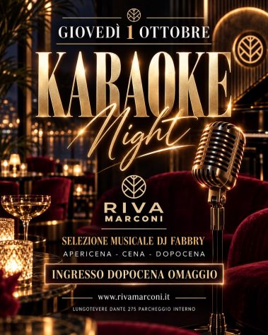 28/09 - 27/10:KARAOKE A ROMA SUD RIVA MARCONI INFO 3391047611