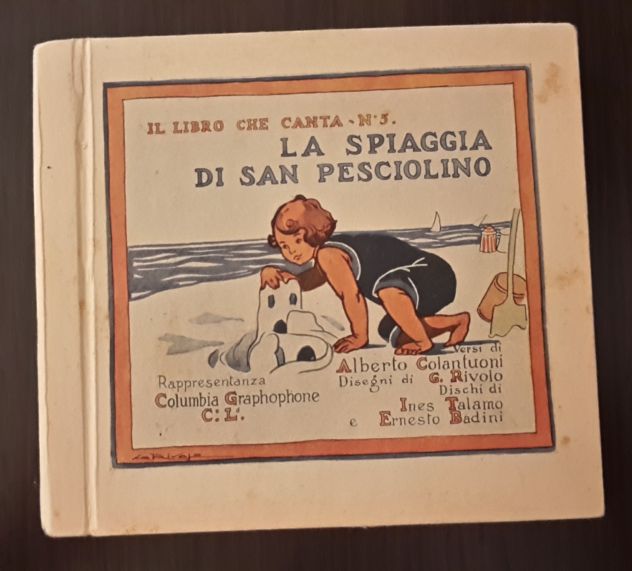 LA SPIAGGIA DI SAN PESCIOLINO, Versi di A. Colantuoni,Columbia Graphophon 1918 - Foto 6