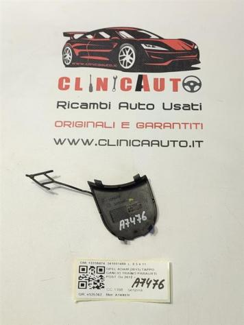 TAPPO PARAURTI POSTERIORE COPRIGANCIO OPEL Adam 1° Serie 13356474 341601489 A14XER (13) - Foto 2
