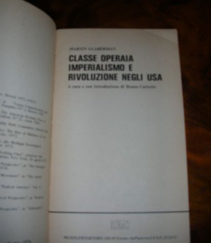 CLASSE OPERAIA IMPERIALISMO E RIVOLUZIONE NEGLI USA - Foto 3