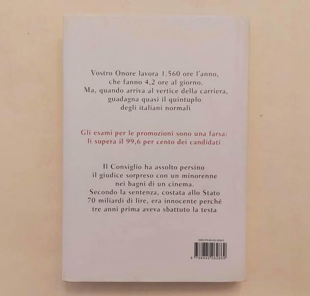 Magistrati l'ultracasta di Stefano Livadiotti 1°Ed.Bompiani, giugno 2009 - Foto 2