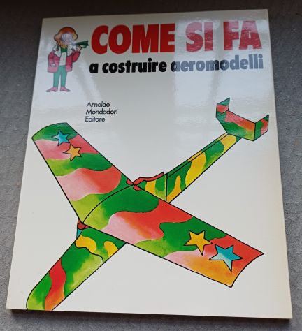 COME SI FA, i libri attivi, Ed. Mondadori. - Foto 3