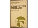 Canestrini Paladini - L'ingiustizia militare