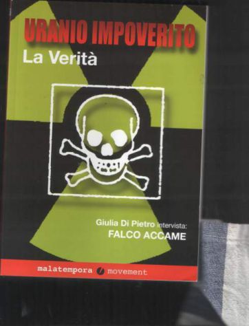 Uranio impoverito, la verità, Giulia Di Pietro