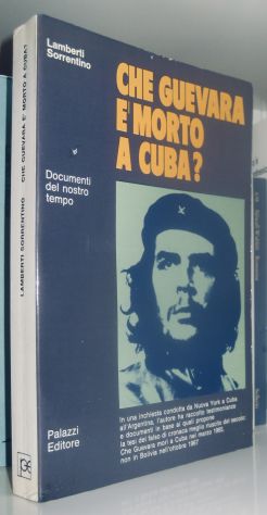Che Guevara è morto a Cuba?