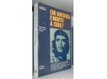 Che Guevara è morto a Cuba?