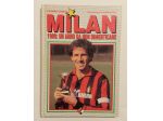 Milan 1989: Un anno da non dimenticare di Cesare Cadeo 1°Ed.Sport & Sport, 1988