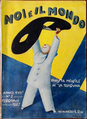 Noi e il Mondo-Mensile de La Tribuna-n°2- Febbraio 1927