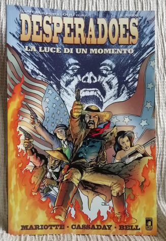 Desperadoes - La luce di un momento