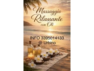 Massaggi - benessere Urbino - Massaggio rilassante con oli Tel:3395014133