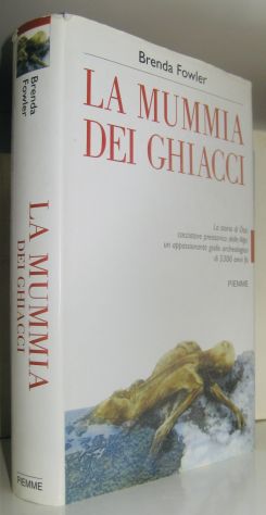 Brenda Fowler - La mummia dei ghiacci