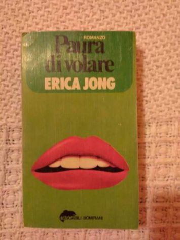 Paura di volare, Erica Jong, Bompiani