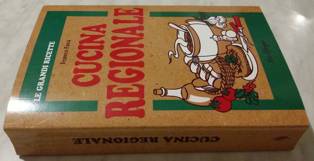 Cucina regionale di Franco Fava; Ed.La Spiga, 1998 nuovo - Foto 3