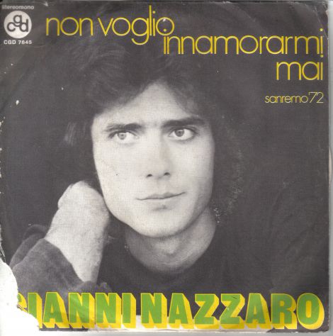 R84 - VINILE GIANNI NAZZARO NON VOGLIO INNAMORARMI MAI