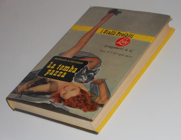 i Gialli Proibiti, La tomba pazza, RICHARD S. PRATHER, Longanesi & C. 1962. - Foto 4