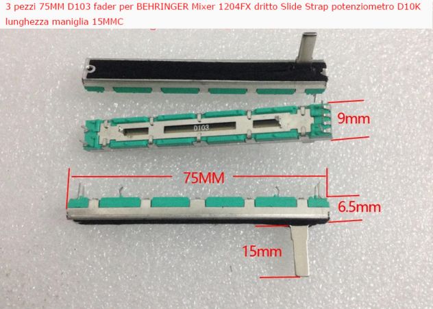 3 pezzi 75MM D103 fader BEHRINGER Mixer 1204FXdritto Slide Strap potenziometro D