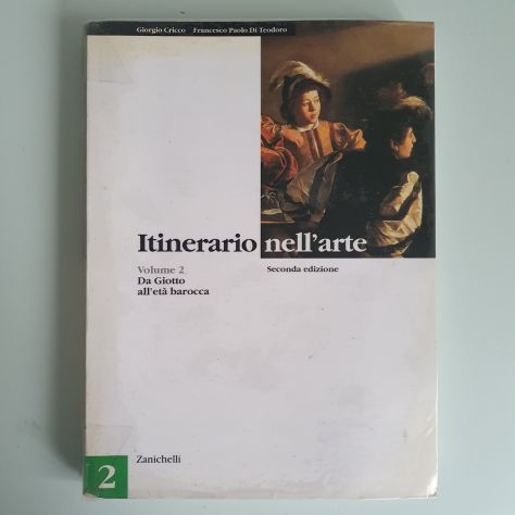 Itinerario nell’Arte 2-3 - Cricco, Di Teodoro - Zanichelli - 2009 - Foto 3