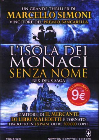 L'isola dei monaci senza nome, Marcello Simoni, Newton Compton