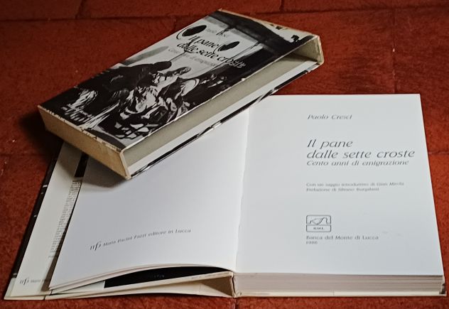 Il pane dalle sette croste. Cento anni di emigrazione  1986. - Foto 2