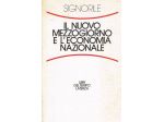 IL NUOVO MEZZOGIORNO E L' ECONOMIA NAZIONALE