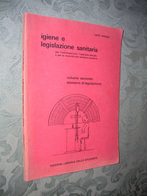 IGIENE E LEGISLAZIONE SANITARIA volume secondo