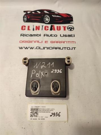 CENTRALINA PORTA POSTERIORE DX MERCEDES Classe E Berlina W211 2118201626 (0207) - Foto 2