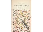 Curtelle a lu sòue - A. Pierro Dialetto Lucano