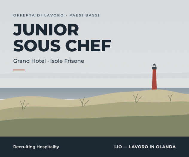 JUNIOR SOUS CHEF – ISOLE FRISONE (PAESI BASSI)