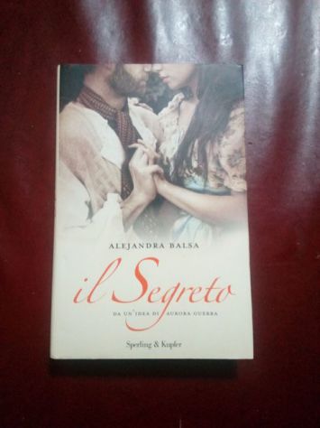 Libro: Il segreto - Alejandra Balsa