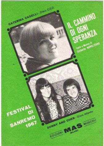 Spartito CATERINA CASELLI-SONNY AND CHER : IL CAMMINO DI OGNI SPERANZA - 1967
