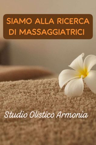 SIAMO ALLA RICERCA DI MASSAGGIATRICI Tel:3314934970