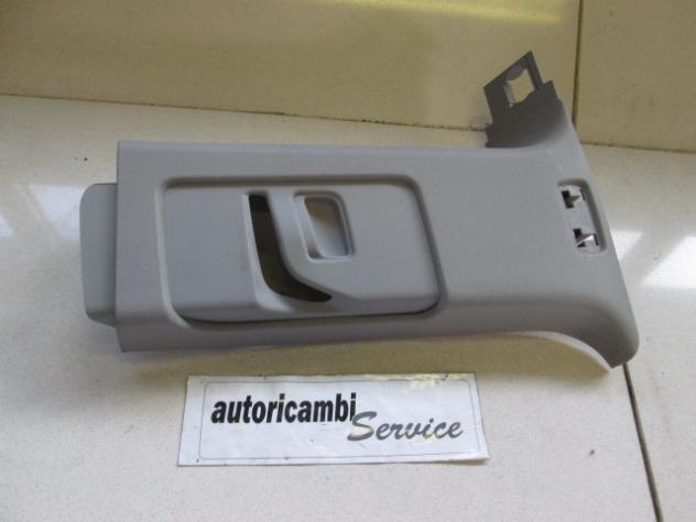 13190170 RIVESTIMENTO MONTANTE POSTERIORE SINISTRO OPEL ZAFIRA B 1.8 B 103KW 5M 5P (2007) RICAMBIO USATO