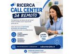 Cercasi Operatore Call Center da Remoto (Smart Working)