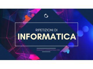 Ripetizioni di Informatica per Studenti Universitari