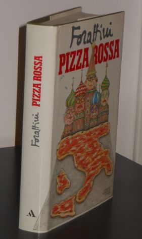 PIZZA ROSSA, GIORGIO FORATTINI, A. Mondadori Prima edizione Ottobre 1991. - Foto 4