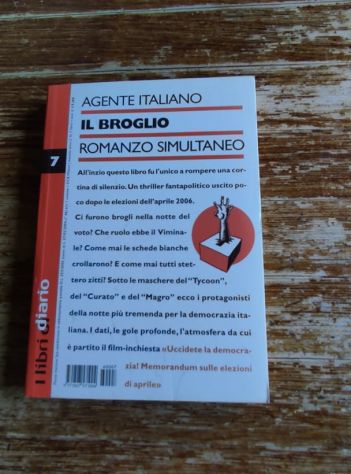 Agente italiano, Il broglio, I libri di Diario