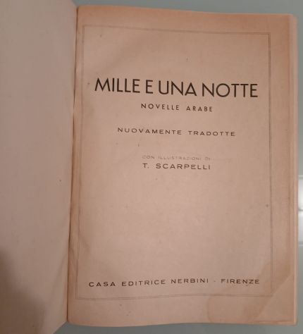 MILLE E UNA NOTTE, T. Scarpelli, Ed. Nerbini. - Foto 2