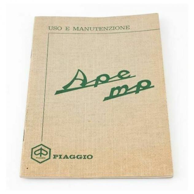 Manuale uso e manutenzione Piaggio Ape MP
