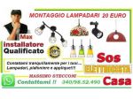 Montaggio lampadario da elettricista roma 20 euro