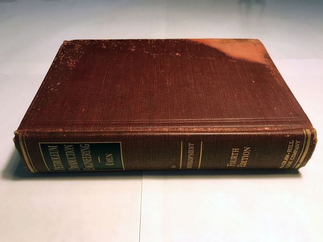Ingegneria della produzione petrolifera (Inglese) 1956