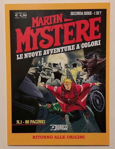 Martin Mystere.Ritorno alle origini 2°serie N.1di 7 Ed.Sergio Bonelli, 2019 nuov