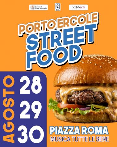 28/08 - 30/08:PORTO ERCOLE STREET FOOD