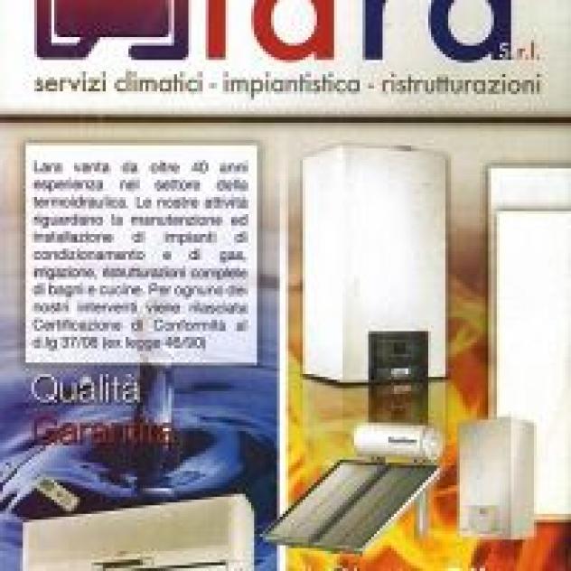 Lara Impianti Termoidraulici Condizionatori e Assistenza Caldaie