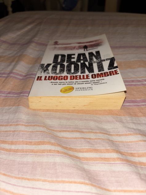 UN LIBRO SUPER BEST SELLER:”IL LUOGO DELLE OMBRE”DI DEAN KOONTZ - Foto 2