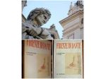 FIRENZE DI DANTE, B. BARBADORO- L. DAMI, F. LE MONNIER 1965.