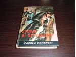 UN LIBRO ROMANZO USATO MA TENUTO BENE,INTROVABILE,ANNO 1969,1° STAMPA ORIGINALE