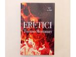 Eretici di Tomaso Montanari 1°Ed.PaperFirst, ottobre 2020 come nuovo