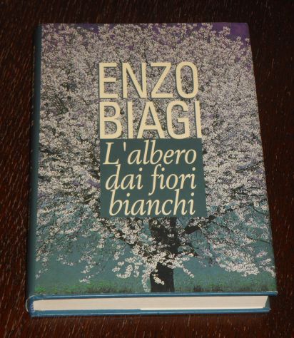 l'albero dai fiori bianchi, ENZO BIAGI, Edizione CDE Marzo 1995. - Foto 2