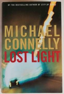 Lost light by Michael Connelly Pubblished Little Brown&Co 1st BCA Edition, 2003