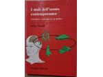"I Mali dell' Uomo Contemporaneo - Esperienze e Riflessioni di un Medico".